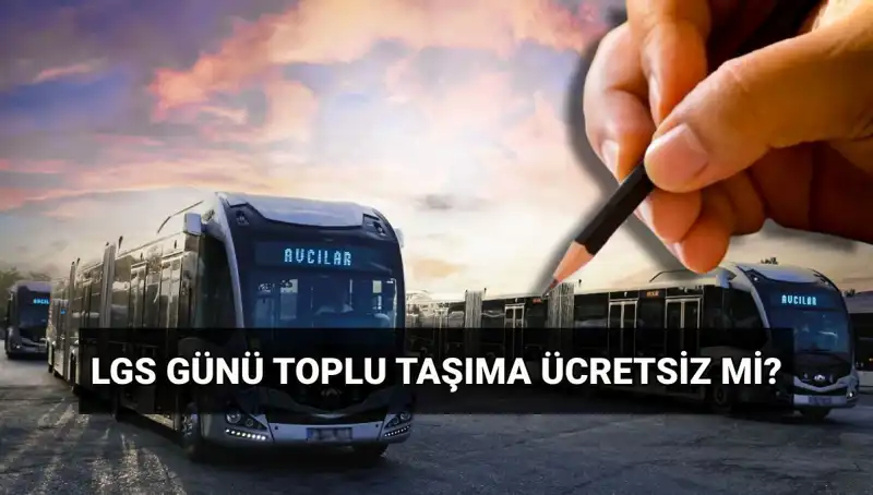 İstanbul, Ankara, İzmir'de Toplu Taşıma Ücretsiz Mi? 15 Haziran Ayrıntıları!