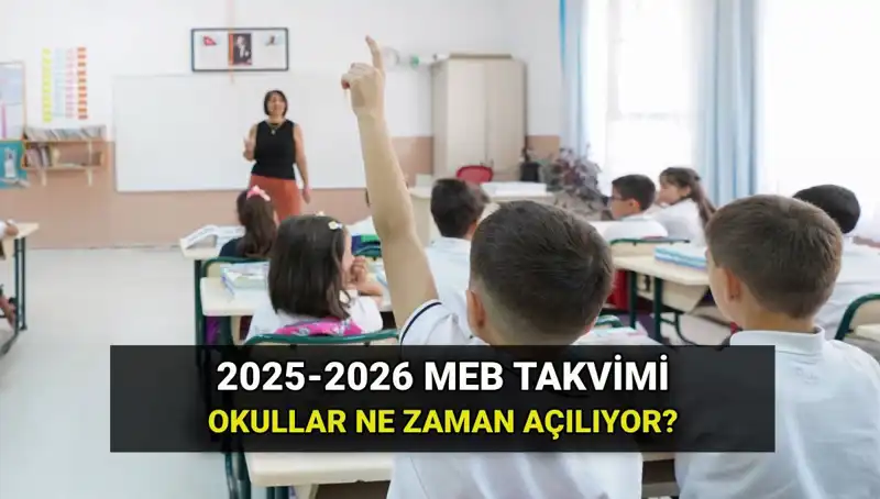 2025-26 Eğitim Döneminin Merakla Beklenen Başlangıç Tarihleri Açıklandı!