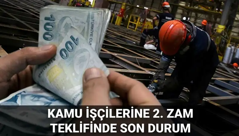 Kamu İşçilerine 2025'e Özel Zam Teklifi Açıklandı, Mükemmel Fırsat!